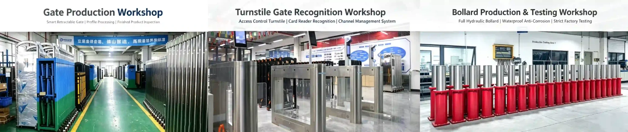 Multi-functional factory workshop divided into retractable automatic gate workshop, pedestrian turnstile workshop and hydraulic rising bollard production workshop